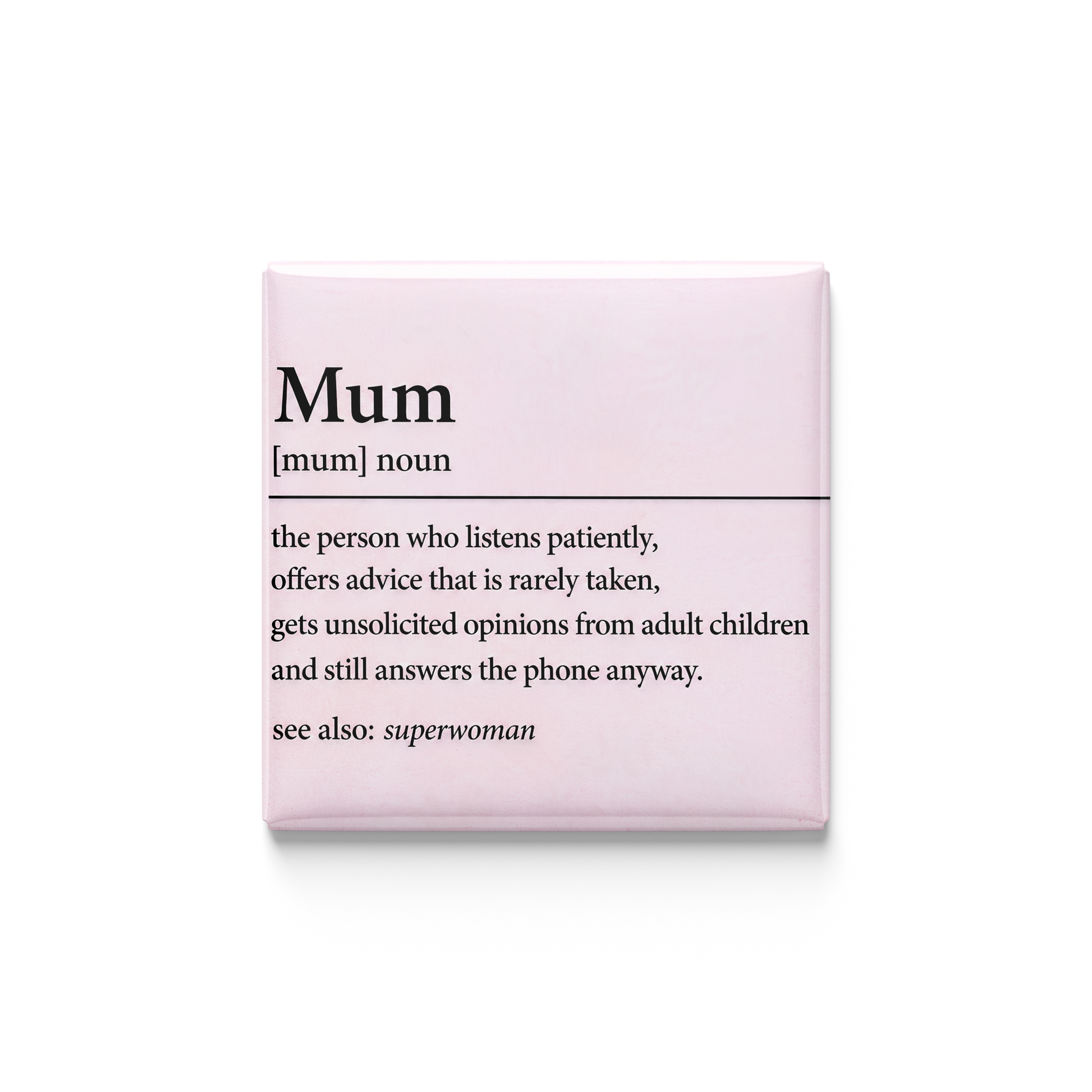 Pink card with definition of 'Mum' on a white background